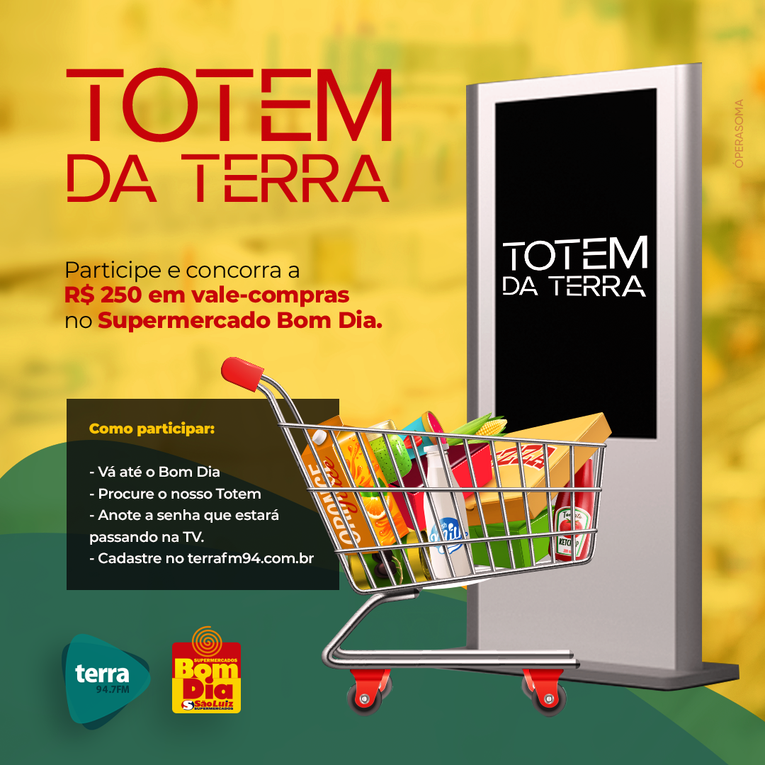 Banner Totem – R$ 250 Bom Dia Supermercados