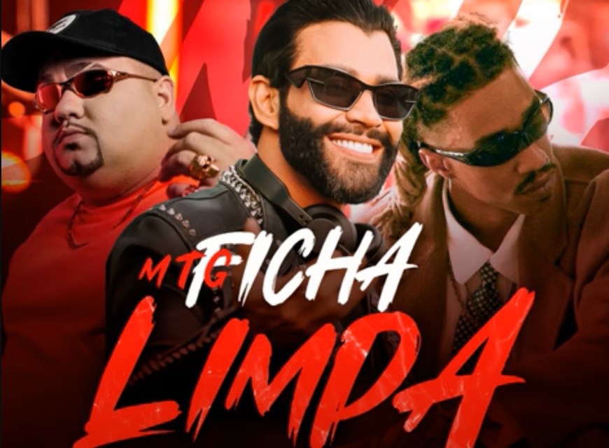 GUSTTAVO LIMA LANÇA MTG DA MÚSICA “FICHA LIMPA”