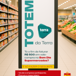 R$ 500 NO BOM DIA SUPERMERCADOS – TOTEM