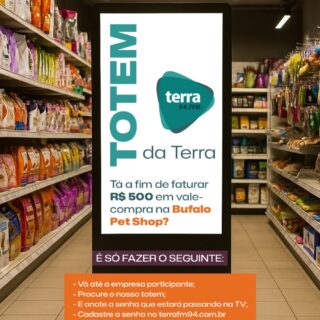 R$ 500 NA BUFALO PET SHOP – TOTEM